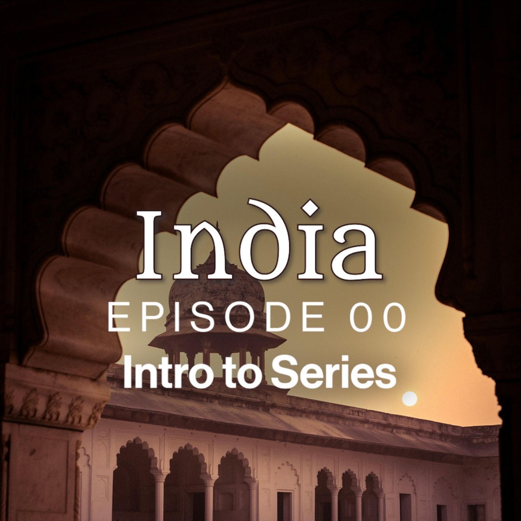 India Ep 00 Square